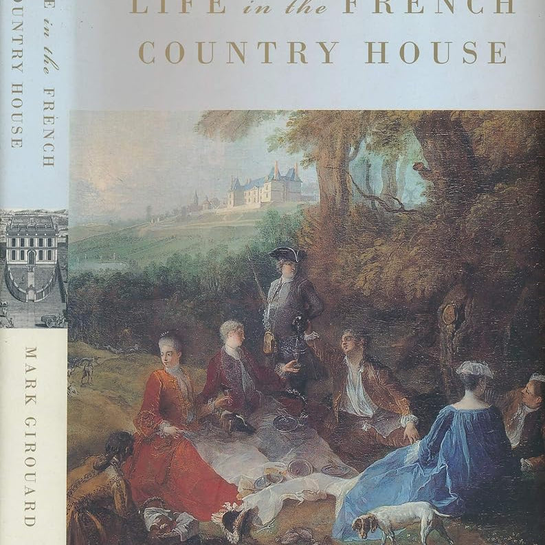 Life in the French Country House cover image