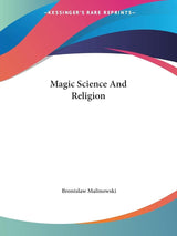 Magic Science And Religion
