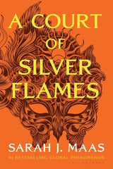 A Court of Silver Flames (A Court of Thorns and Roses, 5)