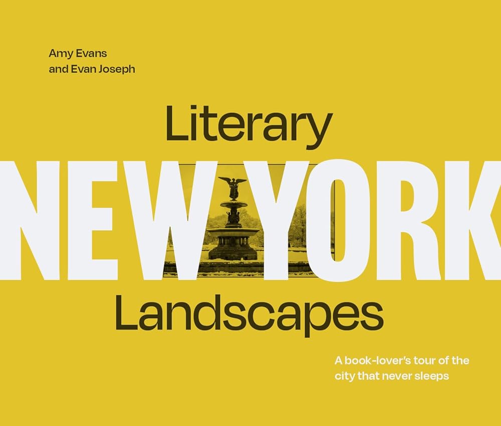 Literary Landscapes: New York: New for 2025, a book-lover’s tour of the city that never sleeps cover image